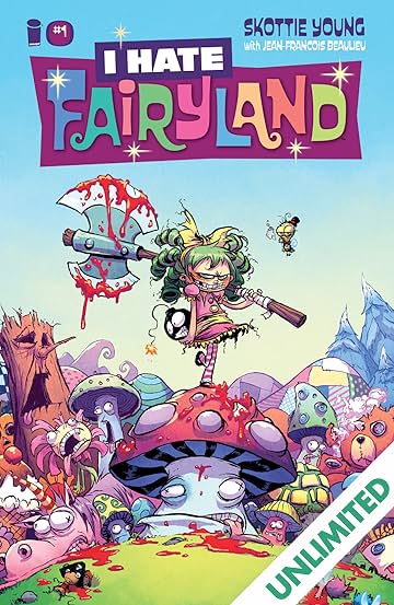 I Hate Fairyland #1
